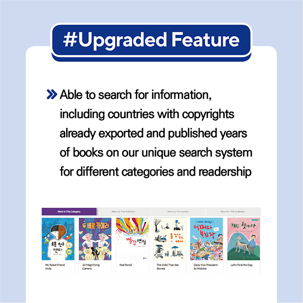 #Upgraded Feature- Able to search for information, including countries with copyrights already exported and published years of books on our unique search system for different categories and readership.