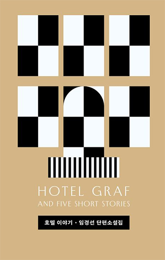 Hotel Graf and Five Short Stories