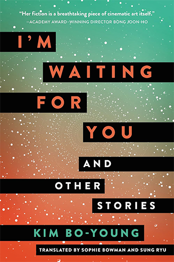 I’m Waiting for You and Other Stories, published in the US